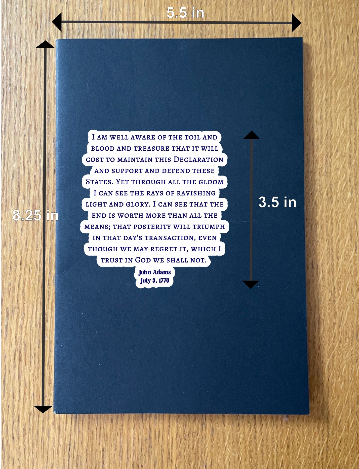 John Adams Quote - 3 July 1776