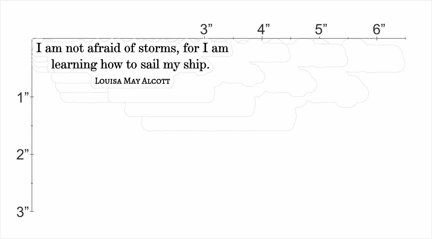 Louisa May Alcott Quote - How To Sail My Ship