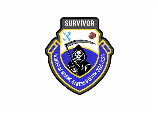 Winter Of Severe Illness & Disease 2025-2026