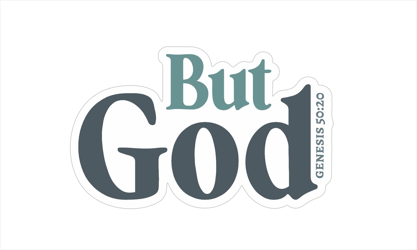 But God - Genesis 50:20