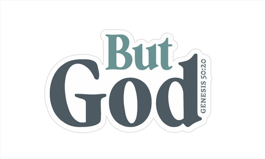 But God - Genesis 50:20