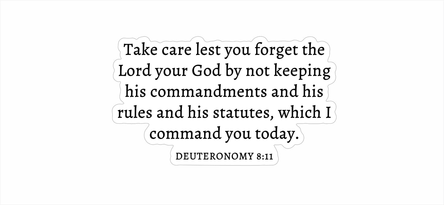 Deuteronomy 8:11