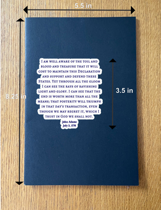 John Adams Quote - 3 July 1776