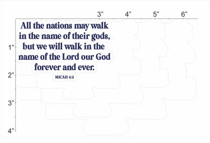 Micah 4:5 - We Will Walk In The Name